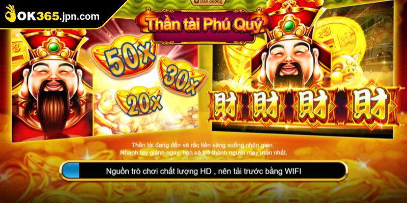Khám phá thần tài phú quý OK365 cùng cơ hội kiếm tiền tỷ